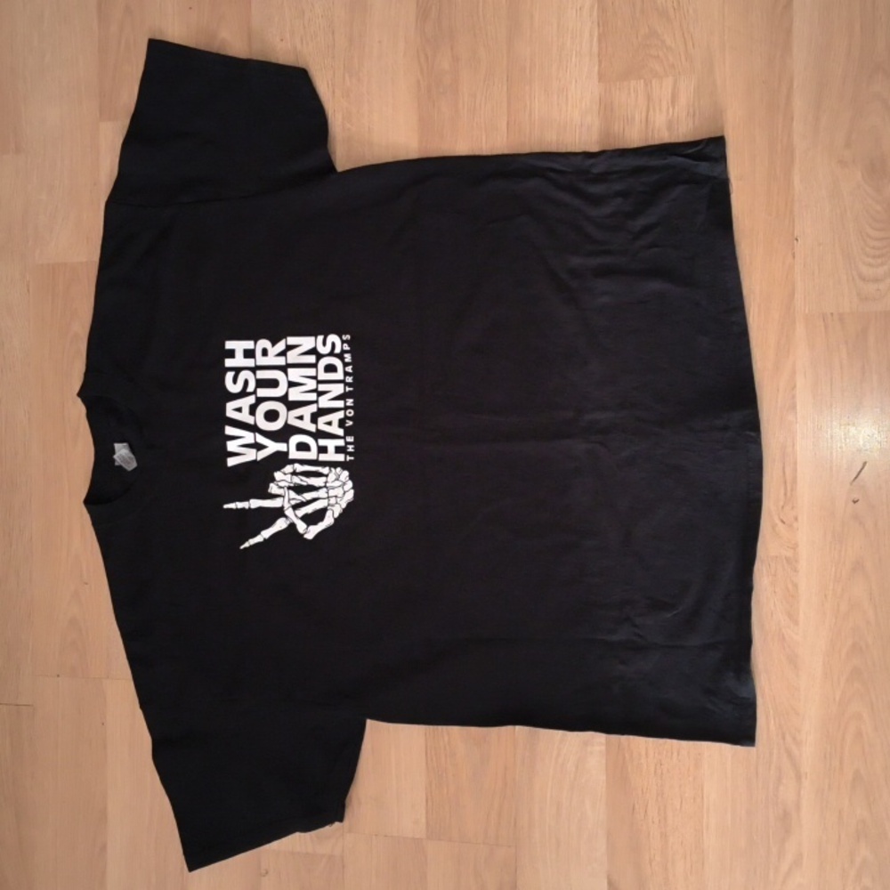 The Von Tramps Wash Your Damn Hands Graphic Crewneck T-shirt 2XL